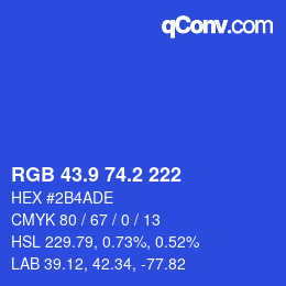 カラーコード: RGB 43.9 74.2 222 | qconv.com