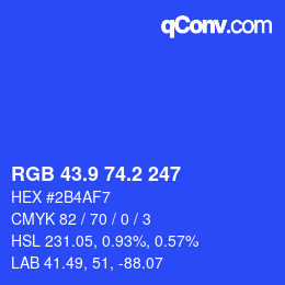 カラーコード: RGB 43.9 74.2 247 | qconv.com