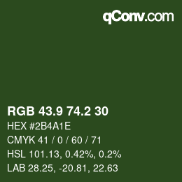 カラーコード: RGB 43.9 74.2 30 | qconv.com