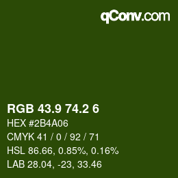 カラーコード: RGB 43.9 74.2 6 | qconv.com