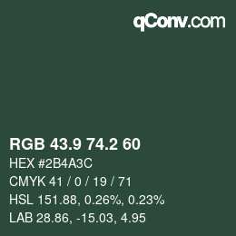 Color code: RGB 43.9 74.2 60 | qconv.com