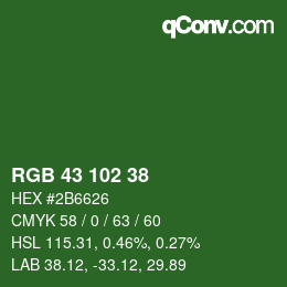 カラーコード: RGB 43 102 38 | qconv.com