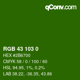 Color code: RGB 43 103 0 | qconv.com