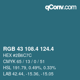 カラーコード: RGB 43 108.4 124.4 | qconv.com