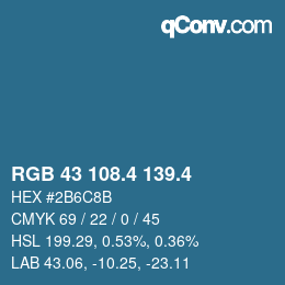 カラーコード: RGB 43 108.4 139.4 | qconv.com