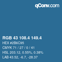 カラーコード: RGB 43 108.4 149.4 | qconv.com