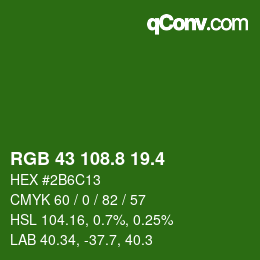 カラーコード: RGB 43 108.8 19.4 | qconv.com