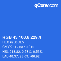 カラーコード: RGB 43 108.8 229.4 | qconv.com