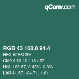 カラーコード: RGB 43 108.8 94.4 | qconv.com