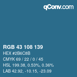 Farbcode: RGB 43 108 139 | qconv.com