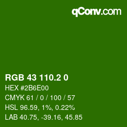 カラーコード: RGB 43 110.2 0 | qconv.com