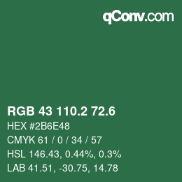 カラーコード: RGB 43 110.2 72.6 | qconv.com