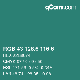 カラーコード: RGB 43 128.6 116.6 | qconv.com