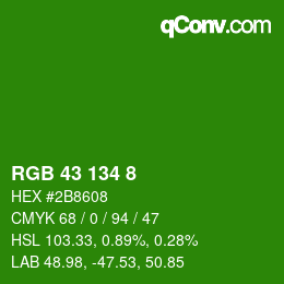 カラーコード: RGB 43 134 8 | qconv.com
