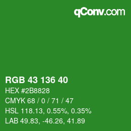Color code: RGB 43 136 40 | qconv.com
