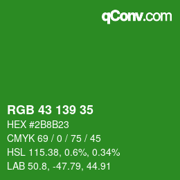 颜色代码: RGB 43 139 35 | qconv.com