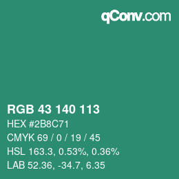 カラーコード: RGB 43 140 113 | qconv.com
