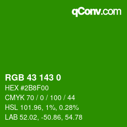 Color code: RGB 43 143 0 | qconv.com