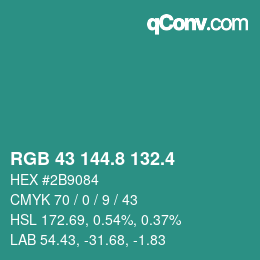カラーコード: RGB 43 144.8 132.4 | qconv.com