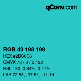 Color code: RGB 43 198 198 | qconv.com