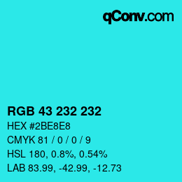 Color code: RGB 43 232 232 | qconv.com