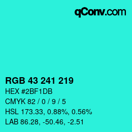 Color code: RGB 43 241 219 | qconv.com
