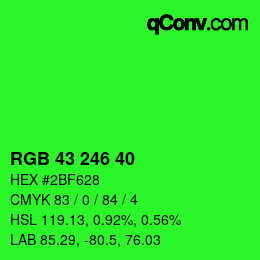 カラーコード: RGB 43 246 40 | qconv.com