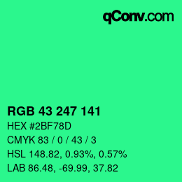 カラーコード: RGB 43 247 141 | qconv.com