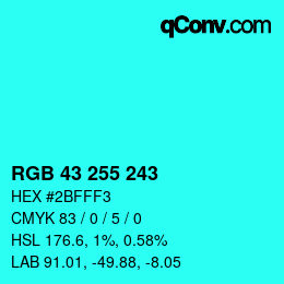 Color code: RGB 43 255 243 | qconv.com