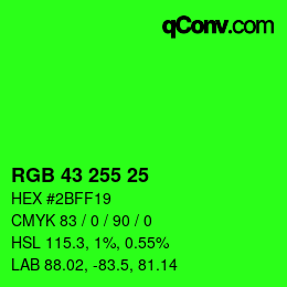 Color code: RGB 43 255 25 | qconv.com