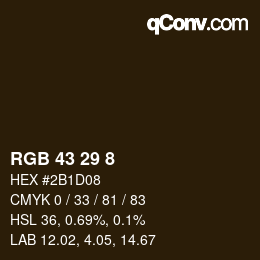 カラーコード: RGB 43 29 8 | qconv.com