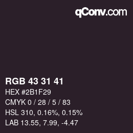 Color code: RGB 43 31 41 | qconv.com