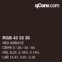 Color code: RGB 43 32 30 | qconv.com