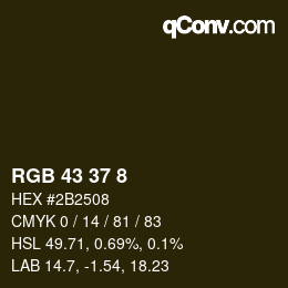 カラーコード: RGB 43 37 8 | qconv.com