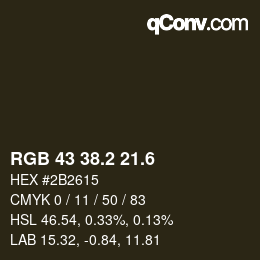 カラーコード: RGB 43 38.2 21.6 | qconv.com
