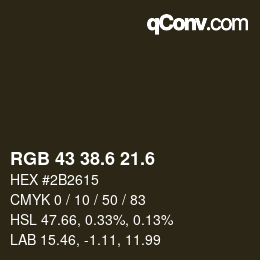 カラーコード: RGB 43 38.6 21.6 | qconv.com
