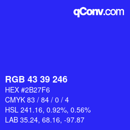 Color code: RGB 43 39 246 | qconv.com