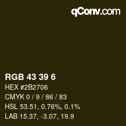 Farbcode: RGB 43 39 6 | qconv.com