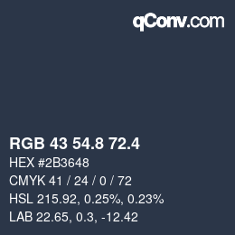 カラーコード: RGB 43 54.8 72.4 | qconv.com