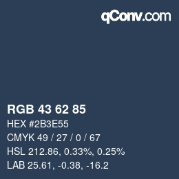 Farbcode: RGB 43 62 85 | qconv.com