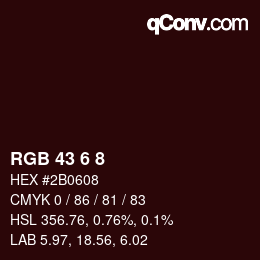 カラーコード: RGB 43 6 8 | qconv.com