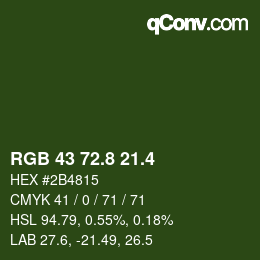 カラーコード: RGB 43 72.8 21.4 | qconv.com