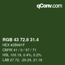 カラーコード: RGB 43 72.8 31.4 | qconv.com