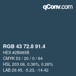 カラーコード: RGB 43 72.8 91.4 | qconv.com