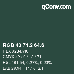 カラーコード: RGB 43 74.2 64.6 | qconv.com