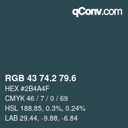 カラーコード: RGB 43 74.2 79.6 | qconv.com