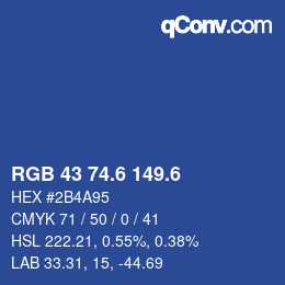 カラーコード: RGB 43 74.6 149.6 | qconv.com