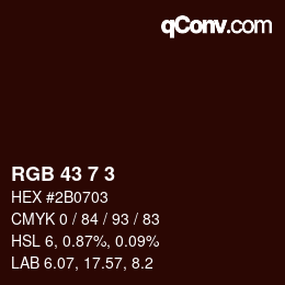 カラーコード: RGB 43 7 3 | qconv.com