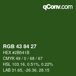 カラーコード: RGB 43 84 27 | qconv.com
