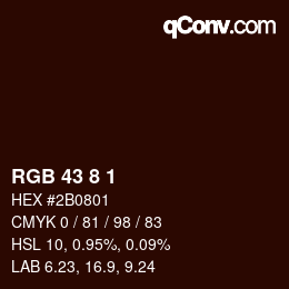 カラーコード: RGB 43 8 1 | qconv.com
